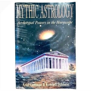 Mythic Astrology Book Archetypal Powers in‎ the Horoscope Ariel Guttman
